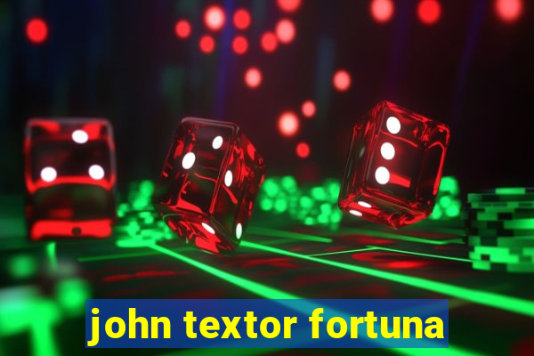 john textor fortuna